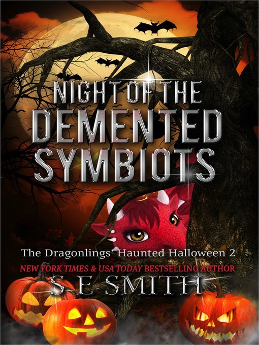 Title details for The Dragonlings' Haunted Halloween 2 by S.E. Smith - Available